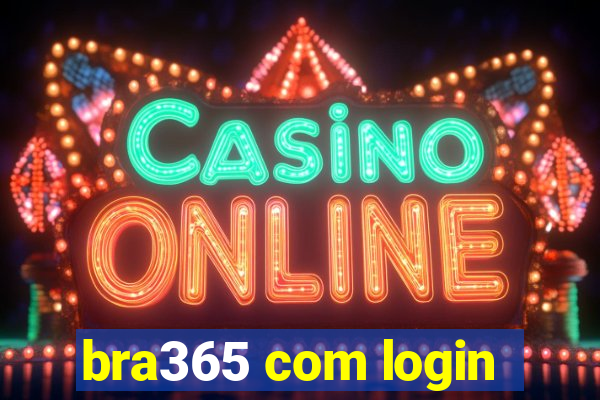 bra365 com login